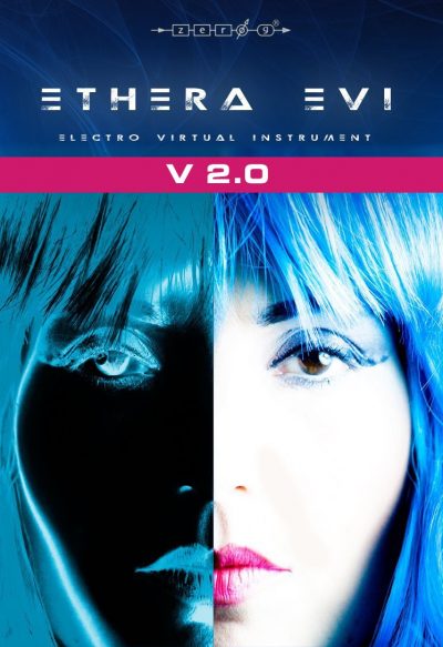 Zero-G Ethera EVI 2.0 virtual instrument producer sample library stefano maccarelli test audiofader