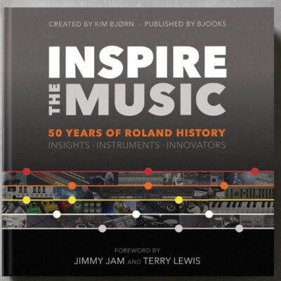 Inspire the music 50 years of roland hystory bjooks roland book review opinion price review luca pilla audiofader