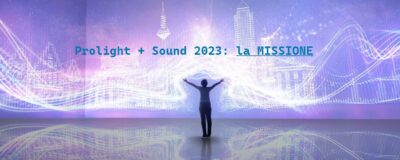 Prolight + Sound 2023 la missione tutti gli eventi e novità Frankfurt Messe 2023 news audiofader