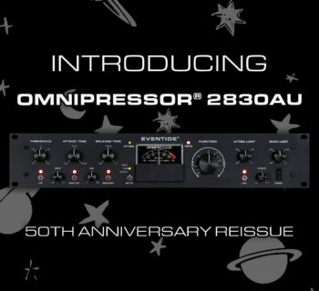 Eventide omnipressor 2830au compressore hardware 50° anniversario riedizione mogar news audiofader,com
